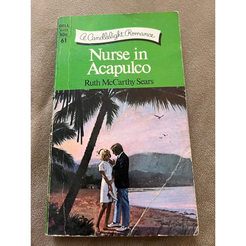 Nurse in Acapulco,‎ Ruth McCarthy Sears, vintage Candlelight Romance novel